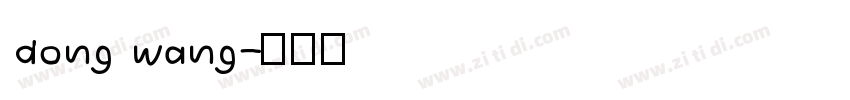 dong wang字体转换